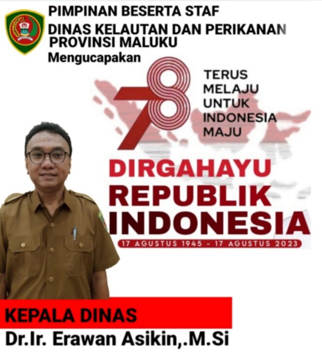 
					Dinas Kelautan dan Perikanan Provinsi Maluku “Dirgahayu Republik Indonesia ke 78
