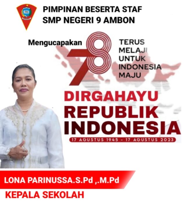 
					SMPN 9 Ambon “Dirgahayu Republik Indonesia ke 78