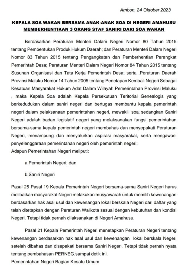 
					Akibat Hal ini , Tiga Orang  Staf Saniri Soa  Wakan Negeri Amahusu Diberhentikan,